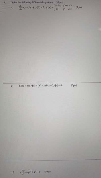Solved 4. Solve the following differential equations: (30 | Chegg.com