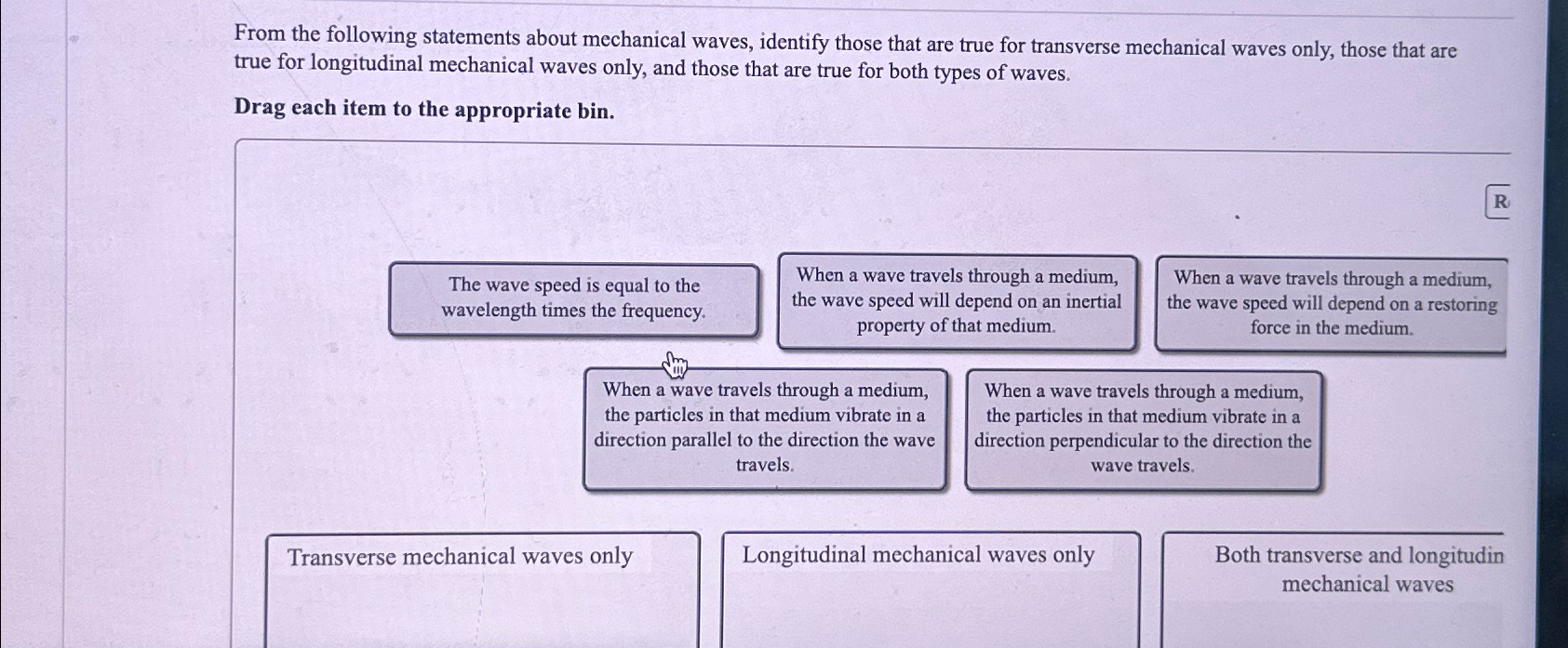 which of the following statements is true about waves travel through matter