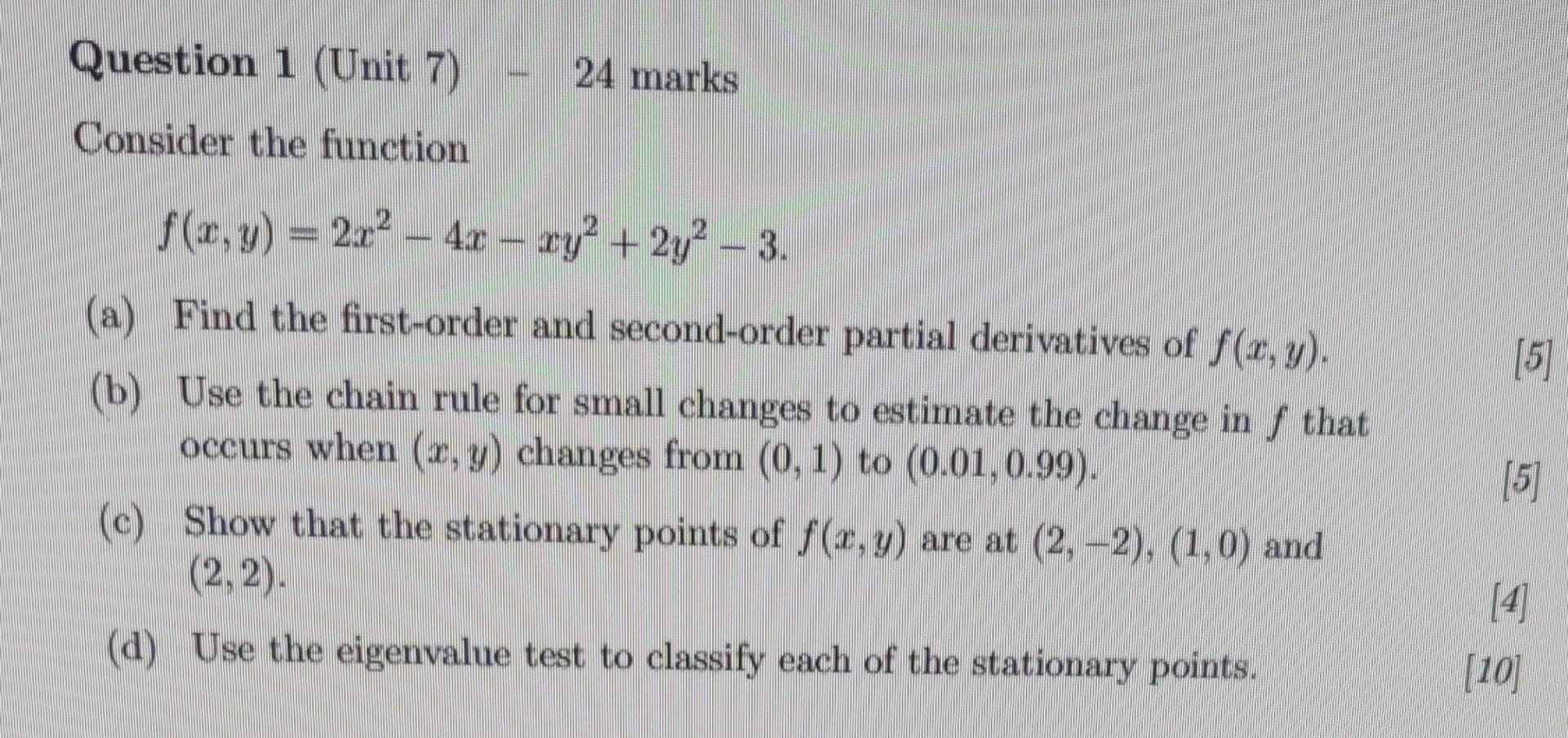 Solved Question 1 (Unit 7) - 24 marks Consider the function | Chegg.com