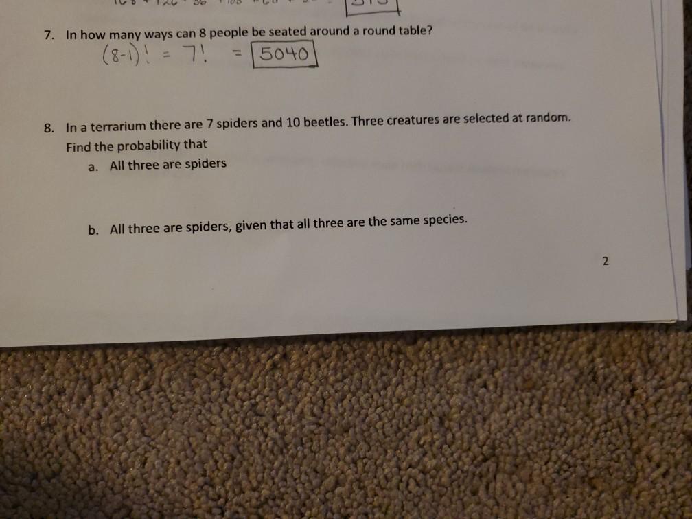 Solved 7. In how many ways can 8 people be seated around a