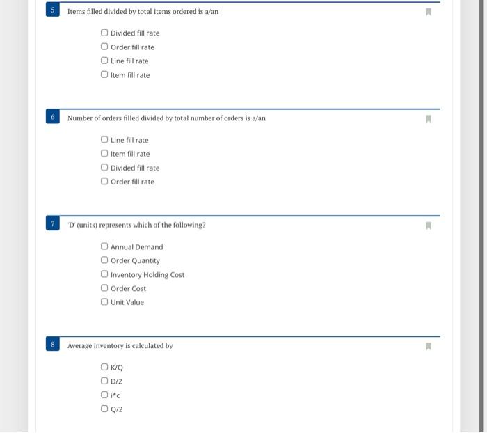 Solved 5 Items filled divided by total items ordered is a/an | Chegg.com