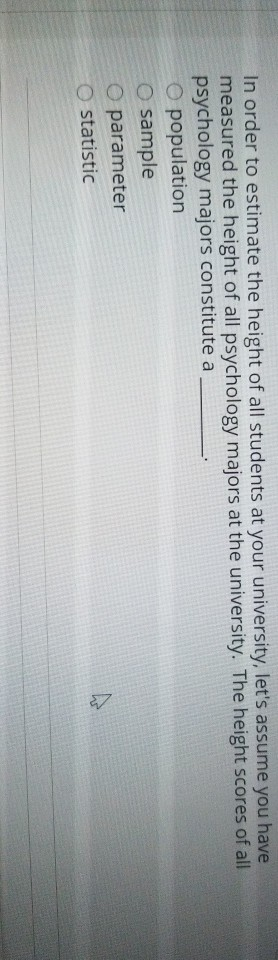 Solved QUESTION 2 In order to estimate the height of all | Chegg.com