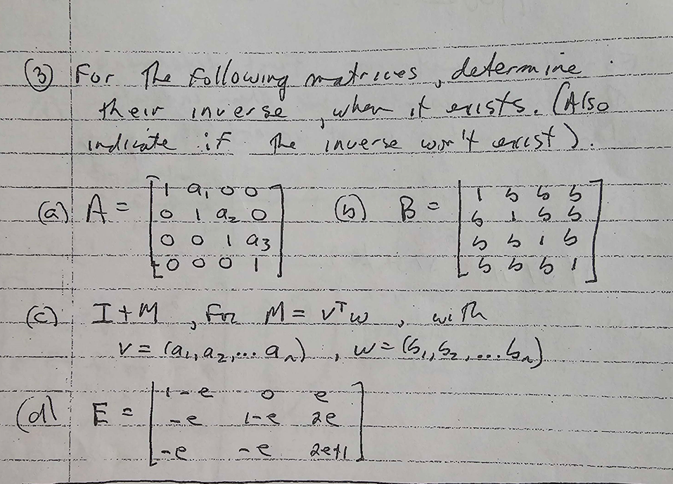 Solved For the following matrices, determine their inverse, | Chegg.com