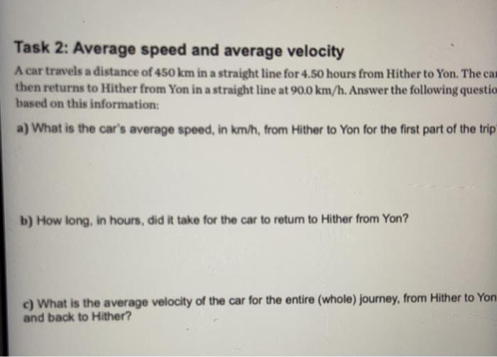 solved-task-2-average-speed-and-average-velocity-a-car-chegg