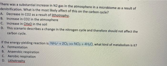 Solved There was a substantial increase in N2 gas in the | Chegg.com