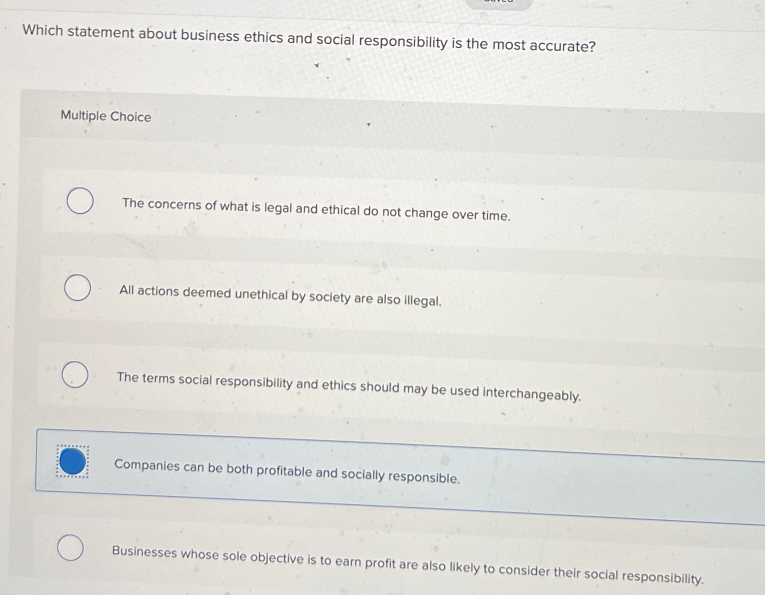 Solved Which statement about business ethics and social | Chegg.com
