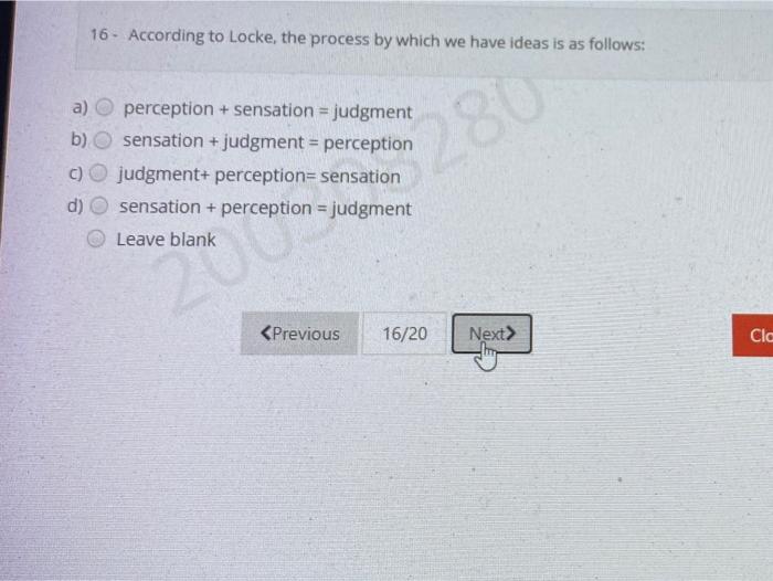 Solved 16 - According to Locke, the process by which we have | Chegg.com