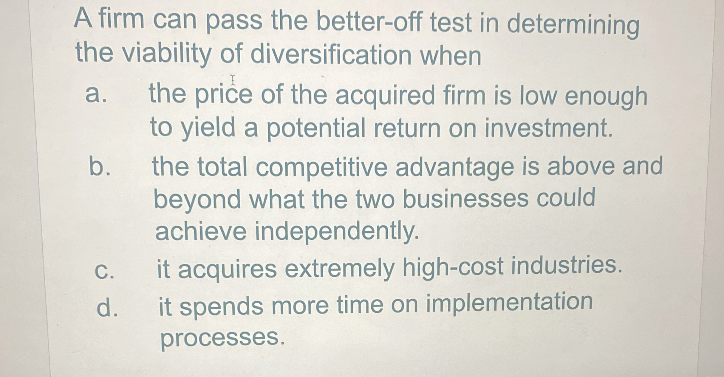 Solved A firm can pass the better-off test in determiningthe | Chegg.com