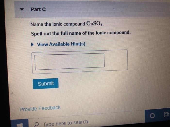 Solved Part Name the ionic compound CuSO4. Spell out the | Chegg.com