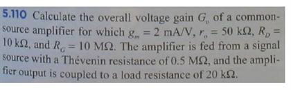 Solved Calculate the overall voltage gain Gv of a | Chegg.com