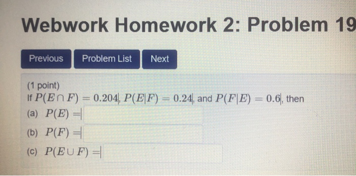 Solved Webwork Homework 2: Problem 19 Previous Problem List | Chegg.com