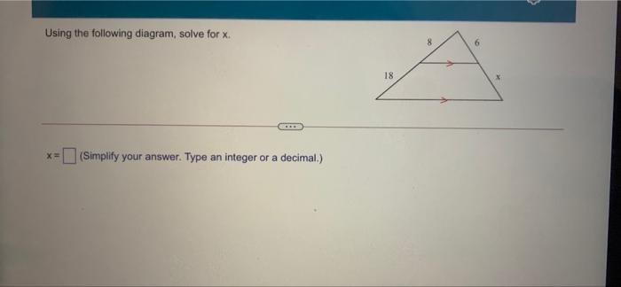 Solved Using the following diagram, solve for X. 18 X= | Chegg.com