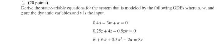 Solved 1. ( 20 points) Derive the state-variable equations | Chegg.com