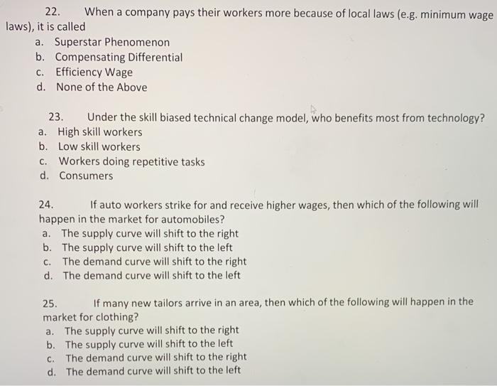 Solved 22. When a company pays their workers more because of | Chegg.com