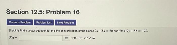 Solved Section 12.5: Problem 16 Previous Problem Problem | Chegg.com
