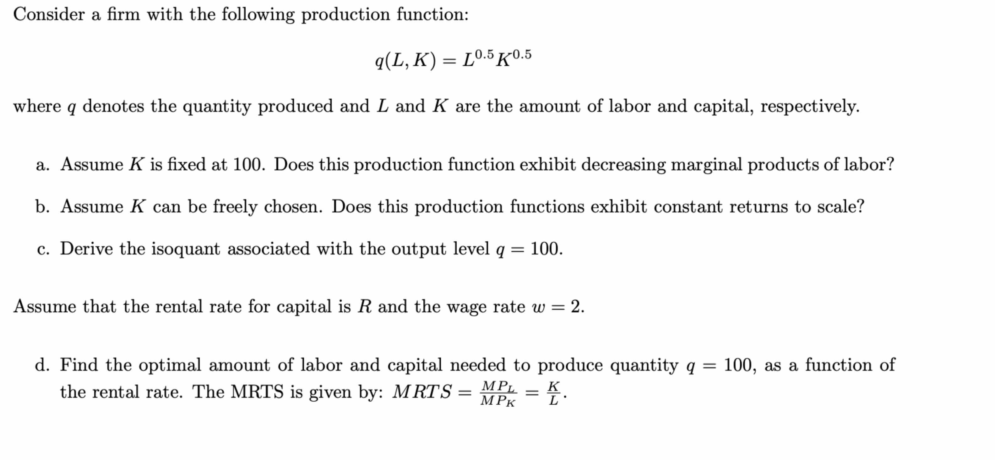 Solved Consider a firm with the following production | Chegg.com