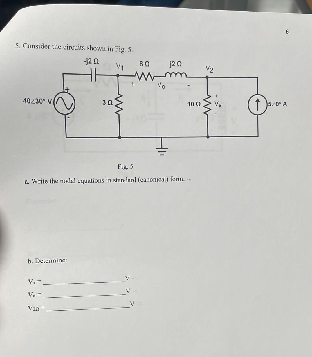 Solved 5. Consider the circuits shown in Fig. 5. Fig. 5 a. | Chegg.com
