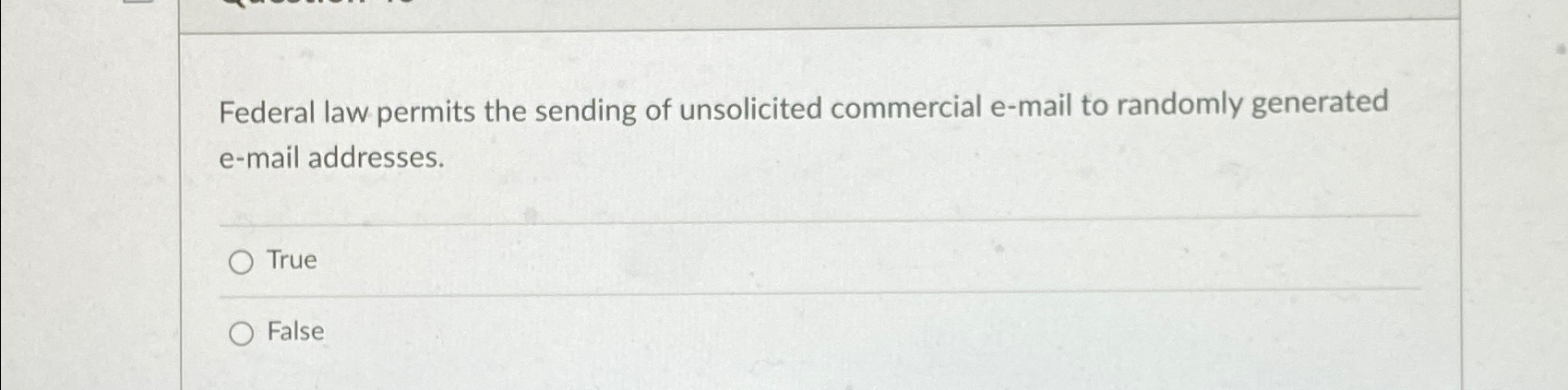 Solved Federal law permits the sending of unsolicited | Chegg.com