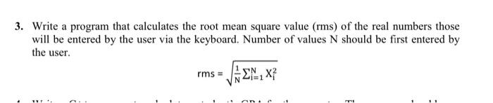 Solved 3. Write a program that calculates the root mean | Chegg.com