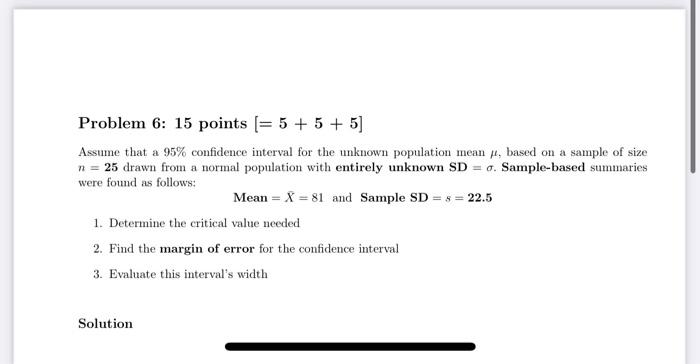 Solved Problem 6: 15 points [=5+5+5] Assume that a 95% | Chegg.com