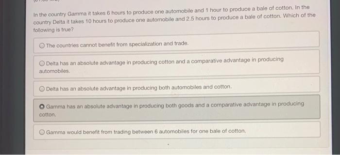 Solved In The Country Gamma It Takes 6 Hours To Produce One Chegg