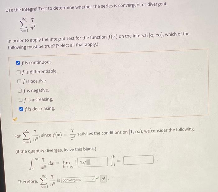 Solved Use the Integral Test to determine whether the series | Chegg.com
