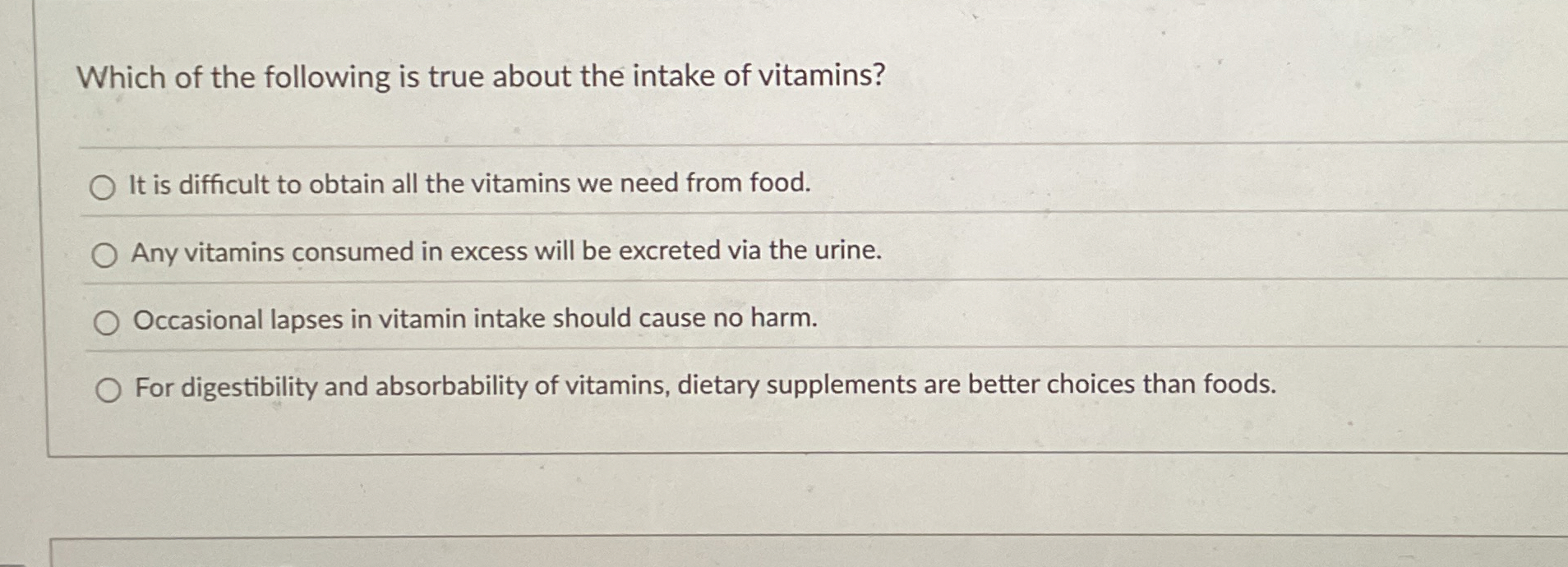 Solved Which of the following is true about the intake of