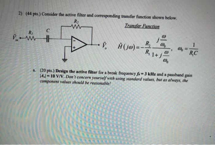 Solved 2 44 Pts Consider The Active Filter And Corresp Chegg Com