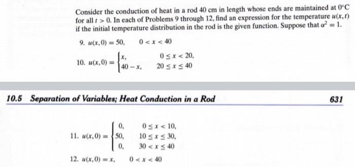 Solved Consider the conduction of heat in a rod 40 cm in | Chegg.com