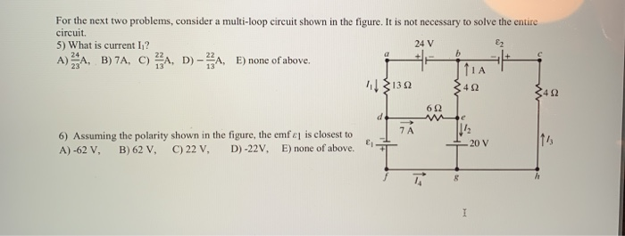 Solved Consider the following multi-loop circuit: The