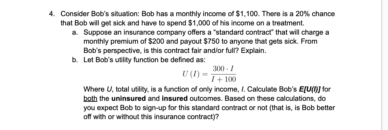 Solved Consider Bob’s situation: Bob has a monthly income of | Chegg.com