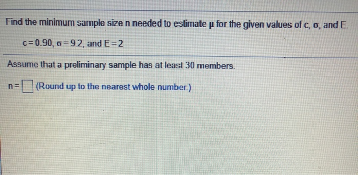 Solved Find the minimum sample sizen needed to estimate p | Chegg.com