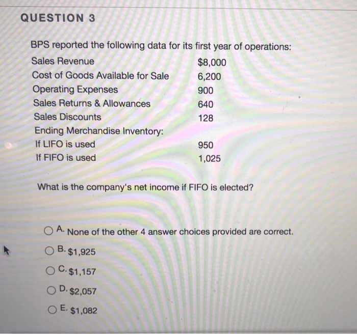 Question 3 Bps Reported The Following Data For Its Chegg Com