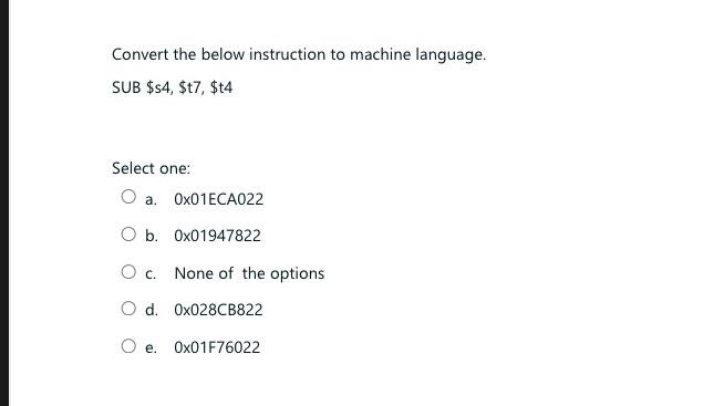 Solved Convert the below instruction to machine language. | Chegg.com
