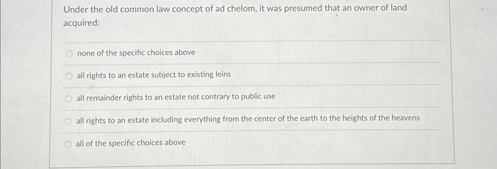 Solved Under the old common law concept of ad chelom, it was | Chegg.com