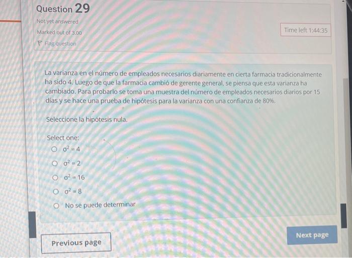 La varianza en el número de empleados necesarios diariamente en cierta farmacia tradicionalmente ha sido 4. Luego de que la f