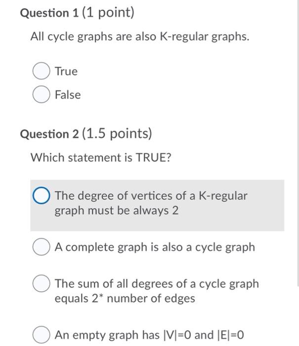 Solved Question 1 (1 point) All cycle graphs are also | Chegg.com