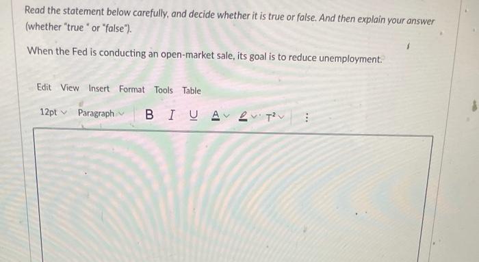 Solved Read the statement below carefully, and decide | Chegg.com