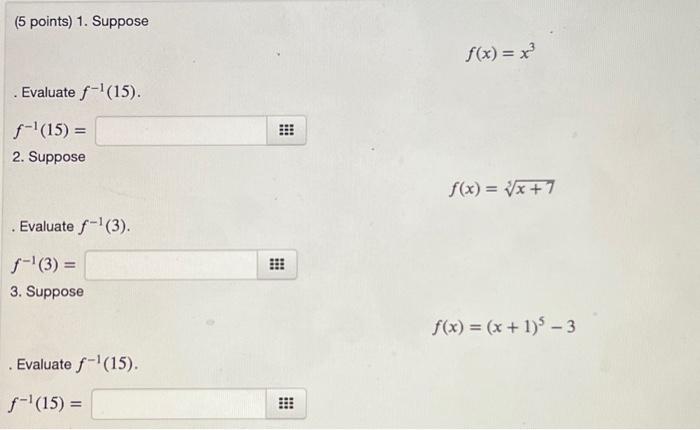 Solved 5 Points 1 Suppose Evaluate F ¹ 15 ƒ ¹ 15