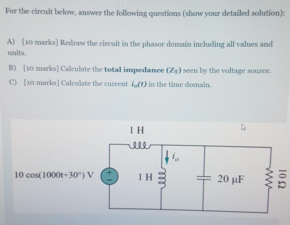 Solved For the circuit below, answer the following questions | Chegg.com