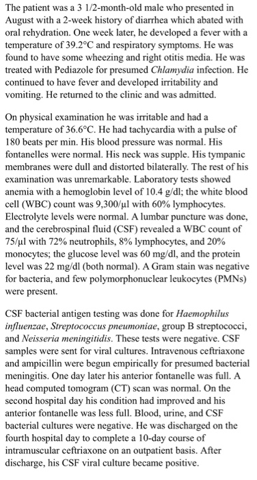 Solved The Patient Was A 3 1 2-month-old Male Who Presented 