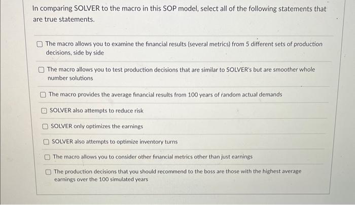 Solved In comparing SOLVER to the macro in this SOP model, | Chegg.com