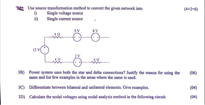 Solved (4+2=6) Use source transformation method to convert | Chegg.com