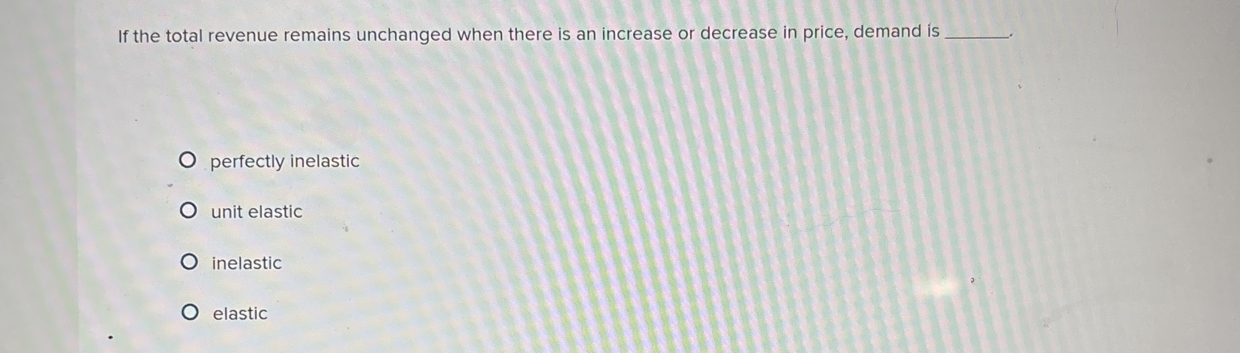 Solved If the total revenue remains unchanged when there is | Chegg.com