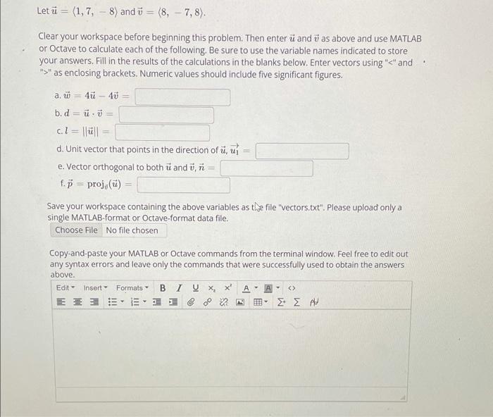 Solved Let = (1, 7, 8) and = (8, 7, 8). Clear your workspace | Chegg.com