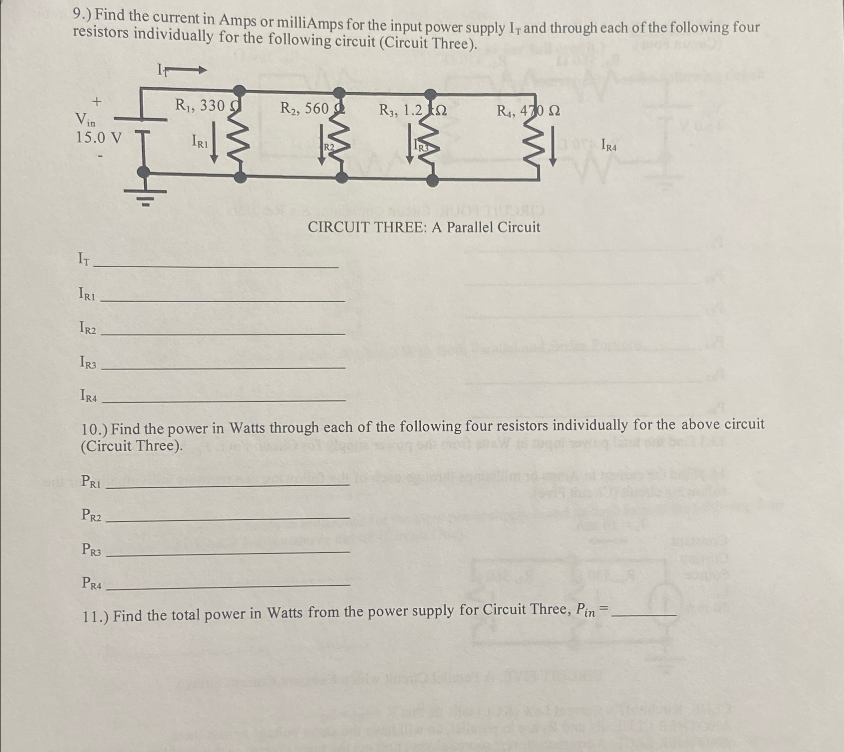 Solved 9.) ﻿Find the current in Amps or milliAmps for the | Chegg.com