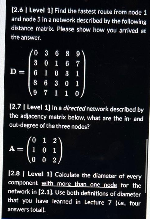 Solved [2.6 | Level 1] Find the fastest route from node 1 | Chegg.com
