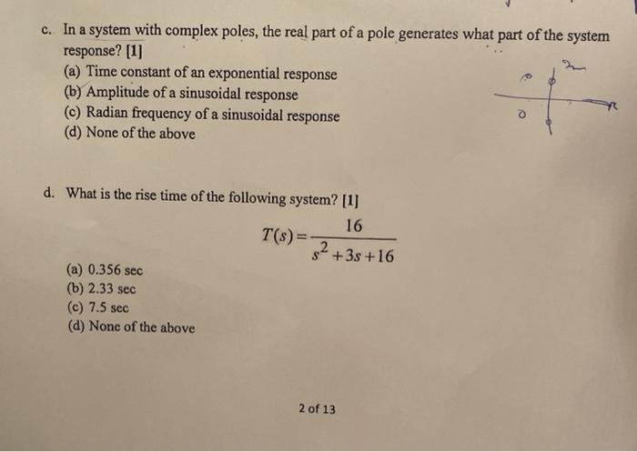 Solved c. In a system with complex poles, the real part of a | Chegg.com
