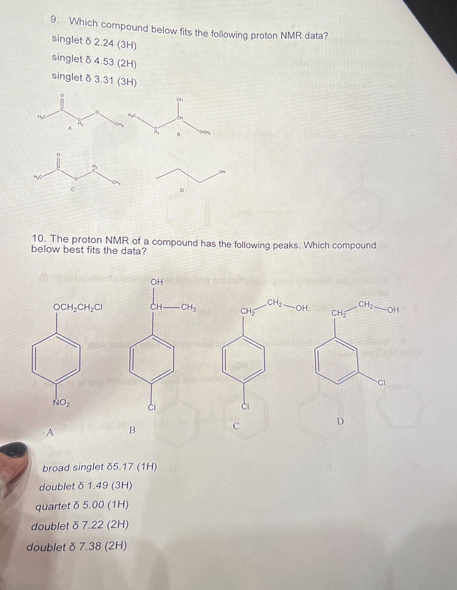 Solved Which Compound Below Fits The Following Proton Nmr Chegg Com