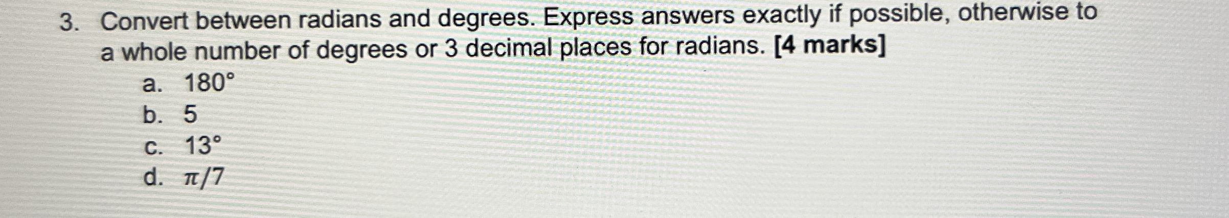 Solved Convert between radians and degrees. Express answers | Chegg.com